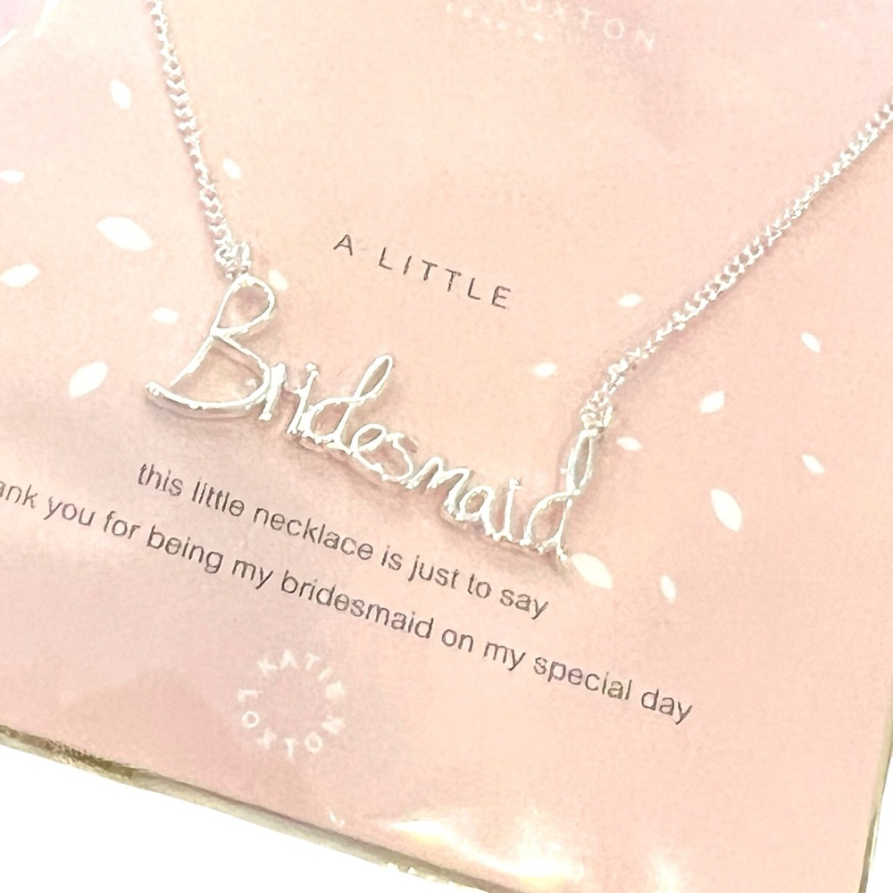 NEW Katie Loxton London A Little BRIDESMAID Necklace Silver Wedding‎ Gift